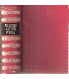 Vuestro asesor fiscal. Guía Práctica para solucion