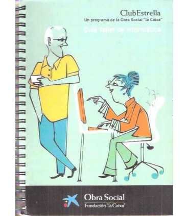 Club Estrella. Guía Taller de Informática