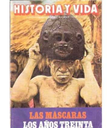 Historia y Vida, 173. Las máscaras. Los años trein