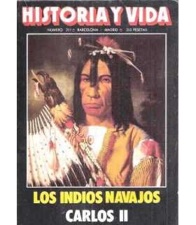 Historia y Vida, 207. Los indios navajos. Carlos I