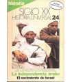 Siglo XX Historia Universal 24. La independencia á
