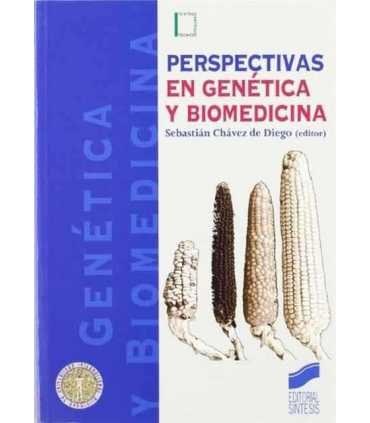 Perspectivas en genética y biomedicina