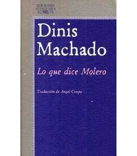 Lo que dice Molero