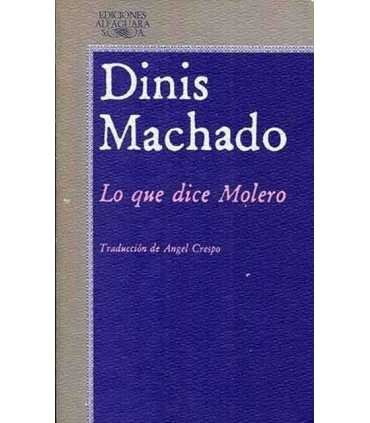 Lo que dice Molero
