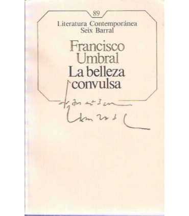 La belleza convulsa