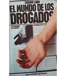 El mundo de los drogados