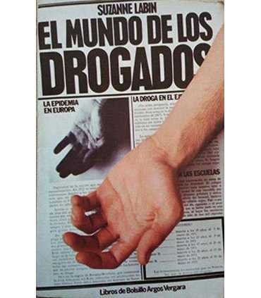 El mundo de los drogados