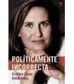 Politicamente incorrecta