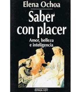 Saber con placer. Amor, belleza e inteligencia