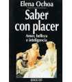 Saber con placer. Amor, belleza e inteligencia