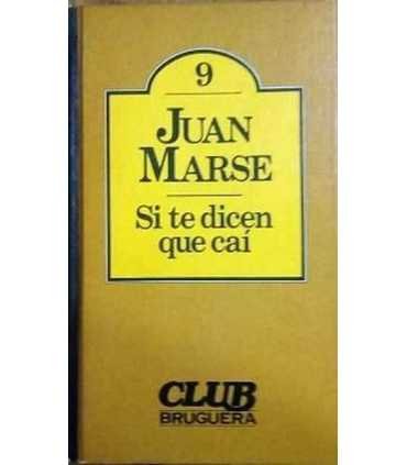 Si te dicen que caí