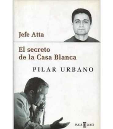 Jefe Atta. El secreto de la casa blanca
