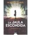 La jaula escondida