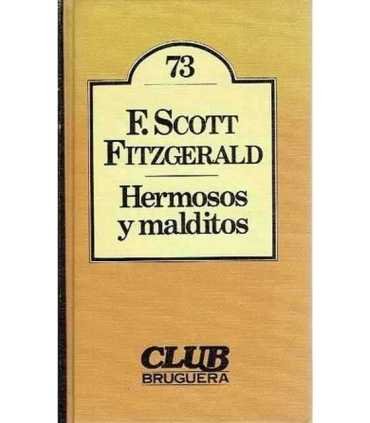 Hermosos y malditos