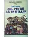 ¿El fin de la familia?