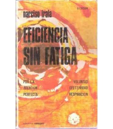 Eficacia sin fatiga