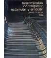 Herramientas de troquelar, estampar y embutir