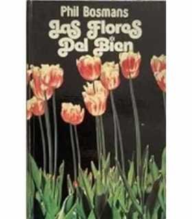 Las flores del bien