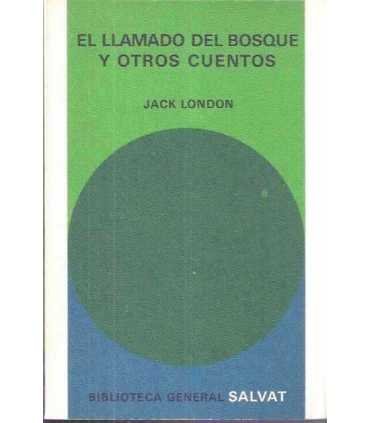 El llamado del bosque y otros cuentos