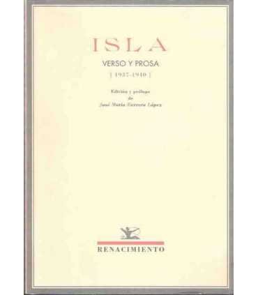 Isla. Verso y prosa. 1937 - 1940. 2ª época