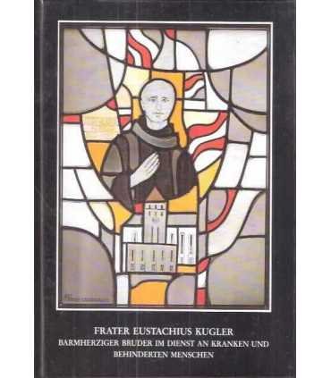 Frater Eustachius Kugler
