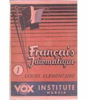 Français idiomatique, 1. Cours Elementaire