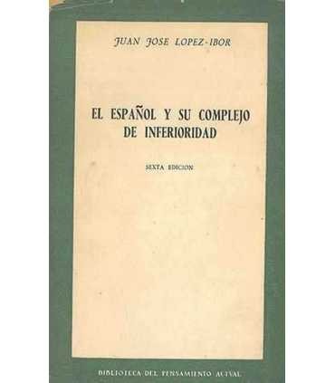 El español y su complejo de inferioridad