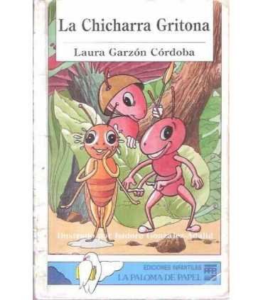 La Chicharra gritona