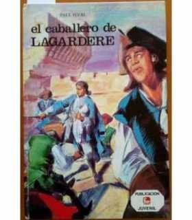 El Caballero de Lagardere