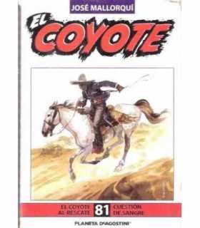 El Coyote, 81. El Coyote al rescate. Cuestión de s
