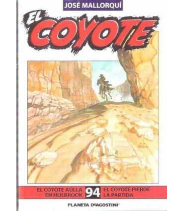 El Coyote, 94. El Coyote aúlla en Holbrook. El Coy