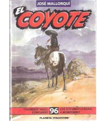 El Coyote, 96.Thunder Hall: comisario. Los asesino