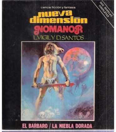 Nueva dimensión. Nomanor. El bárbaro y La niebla d