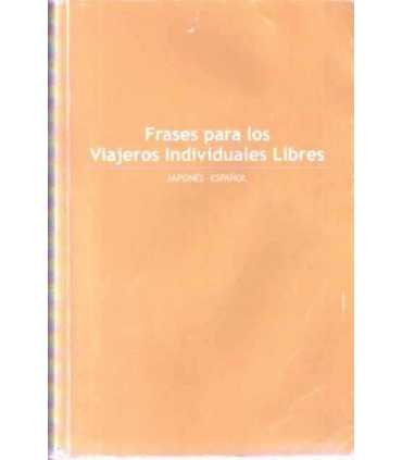 Frases para los viajeros Individuales Libres