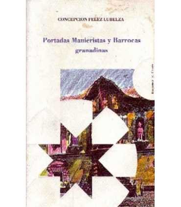 Portadas Manieristas y Barrocas granadinas