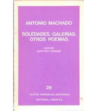 Soledades. Galerías. Otros poemas