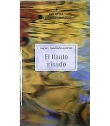 El llanto irisado