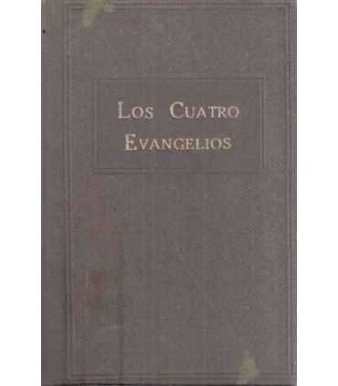 Los cuatro evangelios de nuestro señor Jesucristo
