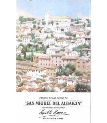 Pregón de las fiestas de San Miguel del Albaicín p