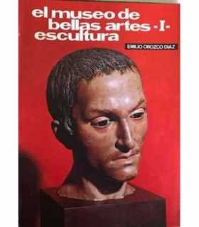 El museo de Bellas Artes I Escultura