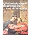 La vida de la virgen de Alonso Cano en la catedral