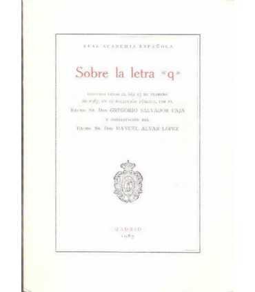 Sobre la letra q. Discurso leído el día 15 de febr