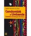 Candomblé e umbanda