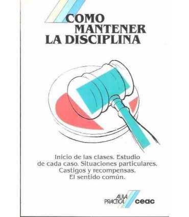 Cómo mantener la disciplina