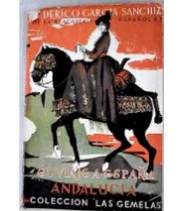 El viaje a España. Andalucía