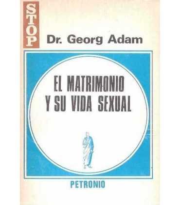El matrimonio y su vida sexual