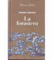 La forastera
