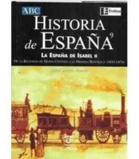 Historia de España, 9. La España de Isabel II. De
