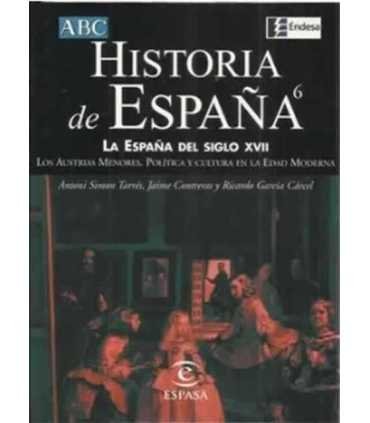 Historia de España, 6. La España del siglo XVII. L