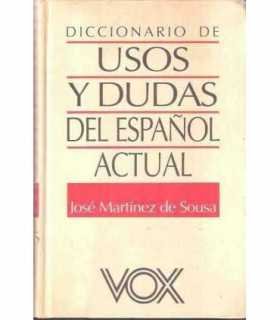 Diccionario de usos y dudas del español actual